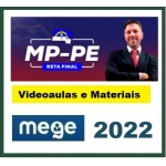 MP PE - Promotor de Justiça - Reta Final - Pós Edital (MEGE 2022) - Ministério Público de Pernambuco